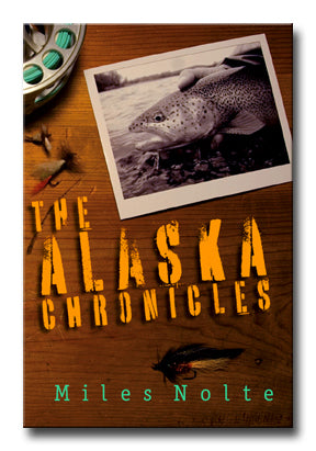 The Alaska Chronicles