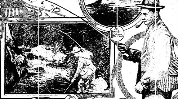 TROUT SEASON STARTS TODAY: 1904