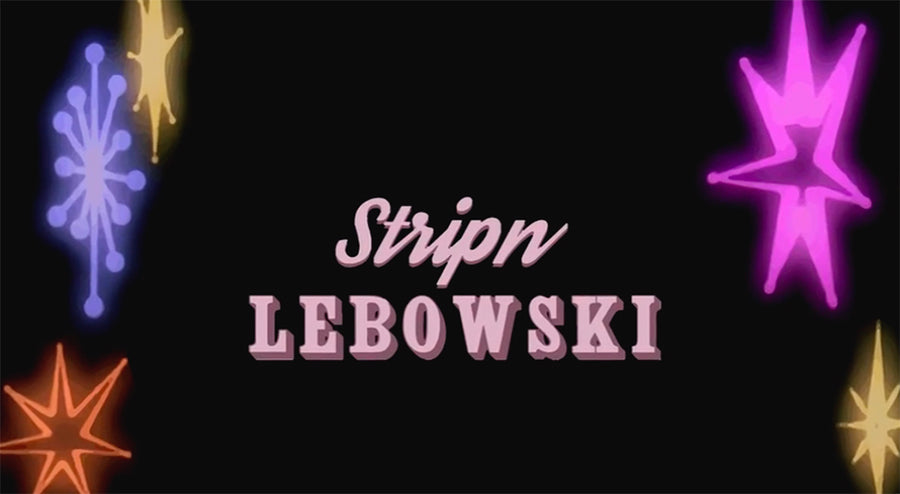 Stripn Lebowski