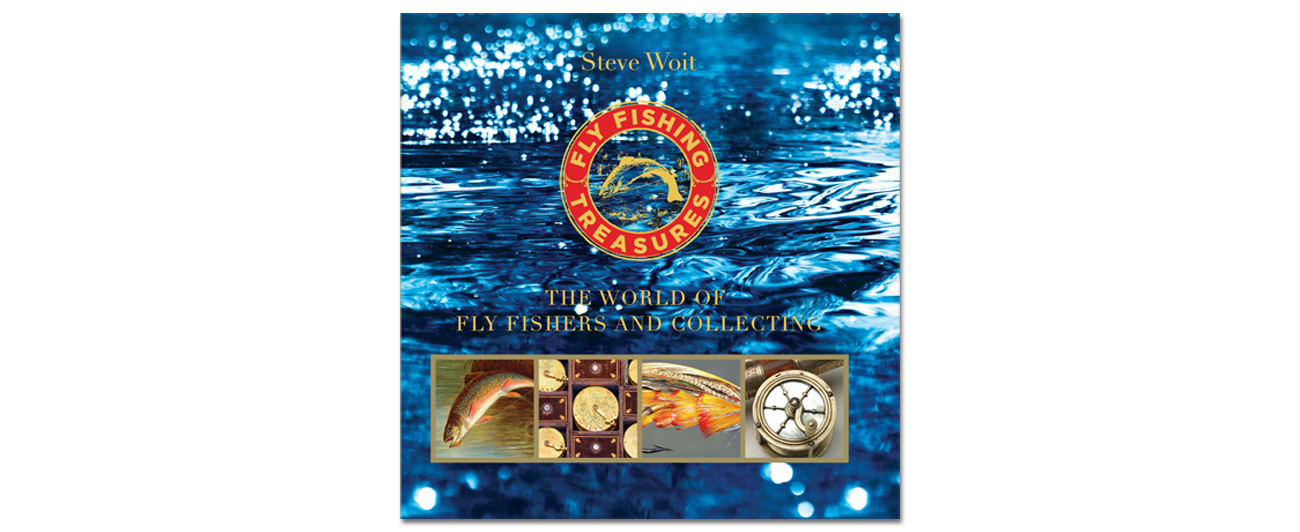 FLY FISHING TREASURES - Fly Fishing Treasures
